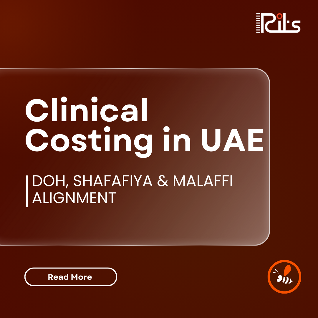 Clinical Costing in UAE Healthcare: Aligning Hospitals and Clinics with DOH, Shafafiya, and Malaffi image