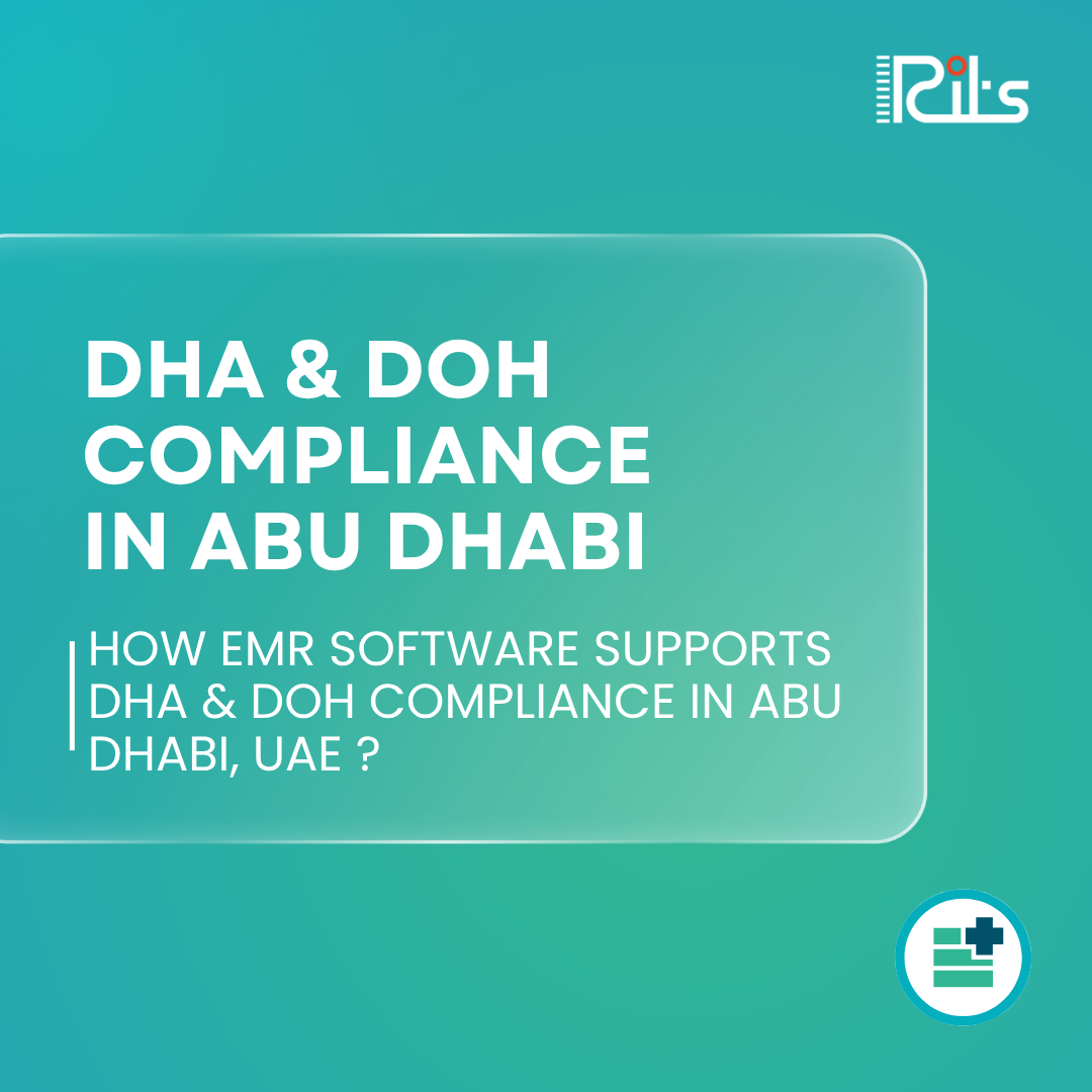 How EMR Software Supports DHA & DOH Compliance in Abu Dhabi, UAE ? image