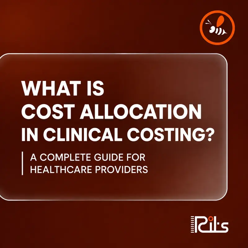 What Is Cost Allocation in Clinical Costing? A Complete Guide